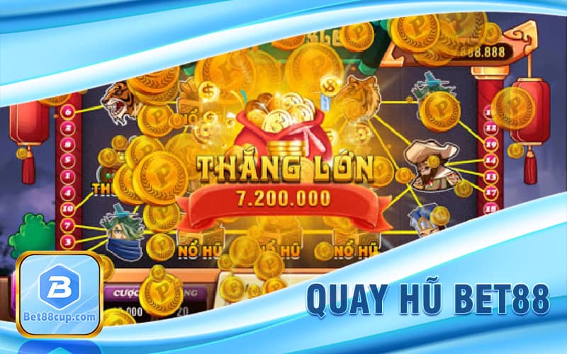 Chơi game quay hũ tại Bet88 Slot